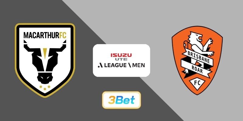 3BET Soi kèo Macarthur vs Brisbane 14h00 ngày 19/12/2025 - Giải VĐQG Úc
